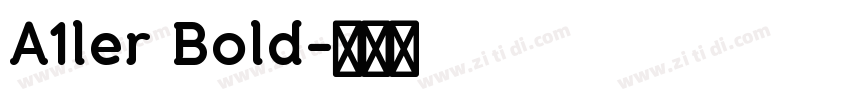 A1ler Bold字体转换